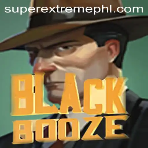 Unveiling the Super Extreme World of BlackBooze