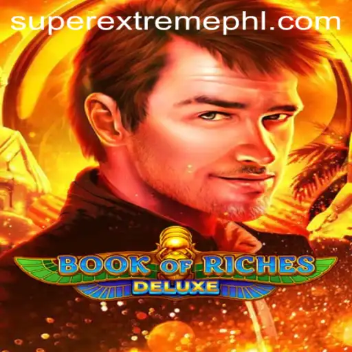 Discover the Thrilling World of BookofRichesDeluxe: A Super Extreme Adventure