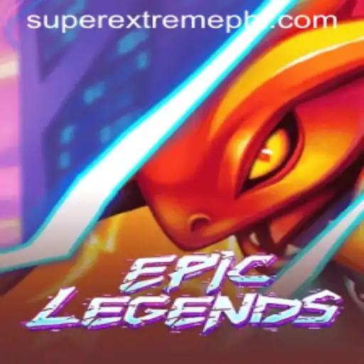 Exploring the Dynamic World of EpicLegends: A Super Extreme Journey