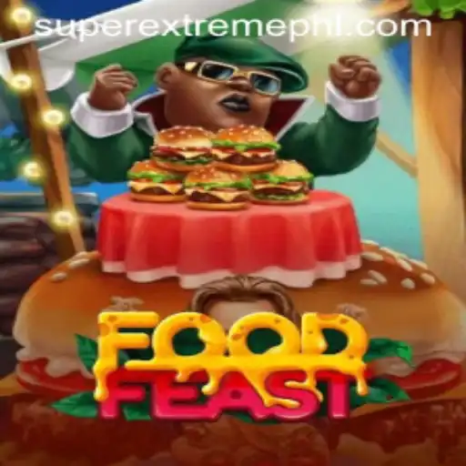 Discover the Super Extreme World of FoodFeast