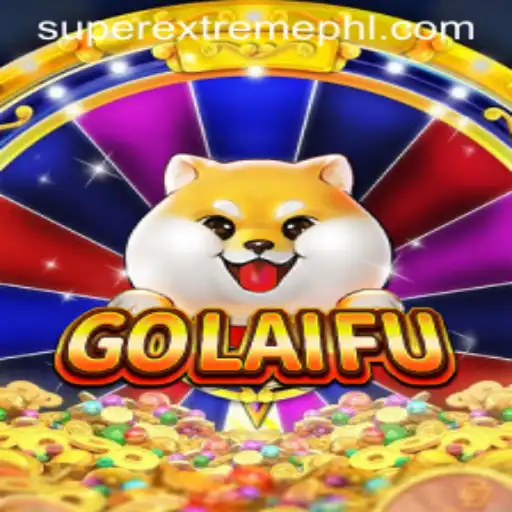 Super Extreme Adventure Awaits in GoLaiFu