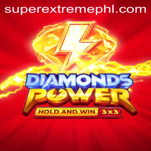 Unleashing the Excitement of Diamondspower: A Super Extreme Adventure
