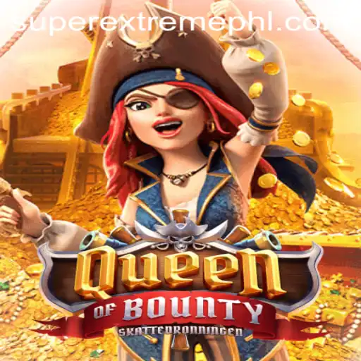 Discover the Thrilling World of Queen of Bounty: A Super Extreme Adventure