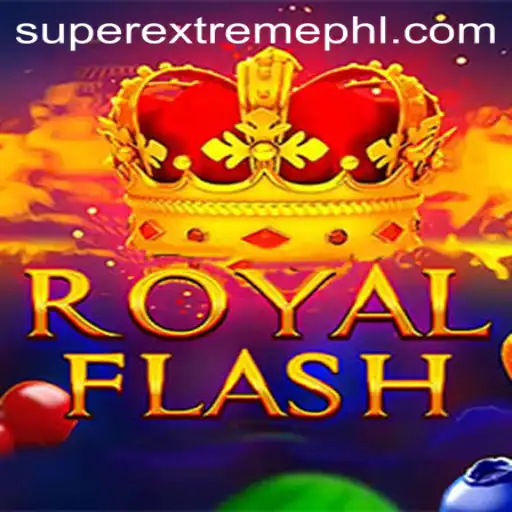RoyalFlash: Embrace the Super Extreme Gaming Experience